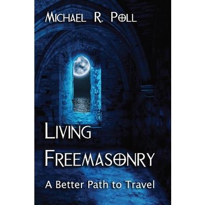 Living Freemasonry