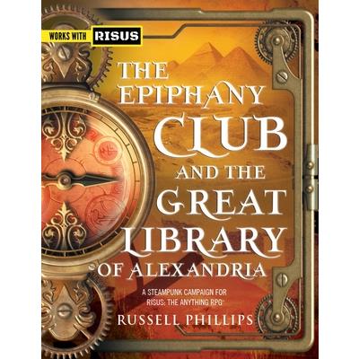 The Epiphany Club and the Great Library of Alexandria