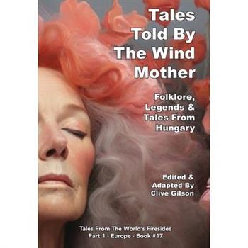Tales Told By The Wind Mother