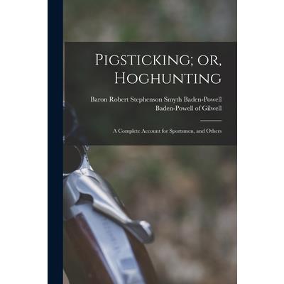 Pigsticking; or, Hoghunting