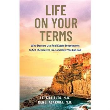 Life on Your Terms