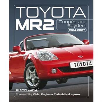 Toyota Mr2 Coup矇s and Spyders
