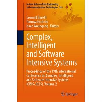 Complex, Intelligent and Software Intensive Systems