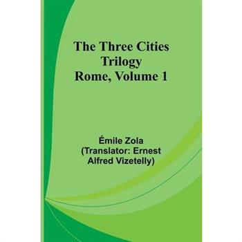 The Three Cities Trilogy
