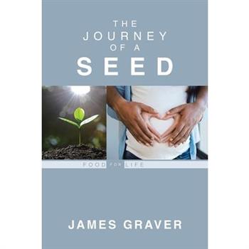 The Journey Of A Seed