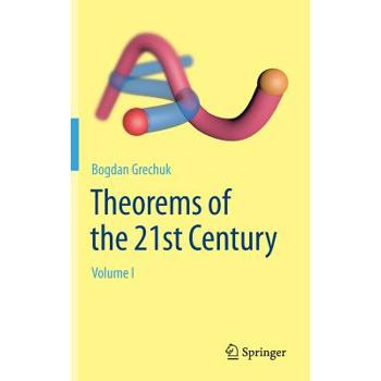 Theorems of the 21st Century