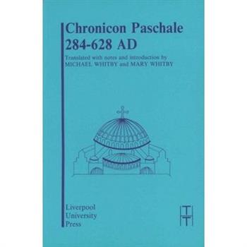 Chronicon Paschale 284-628, Ad