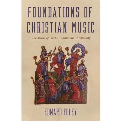 Foundations of Christian Music
