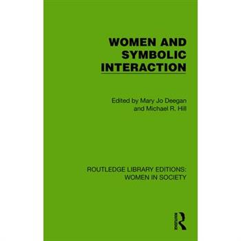 Women and Symbolic Interaction