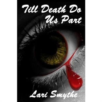 Till Death Do Us Part