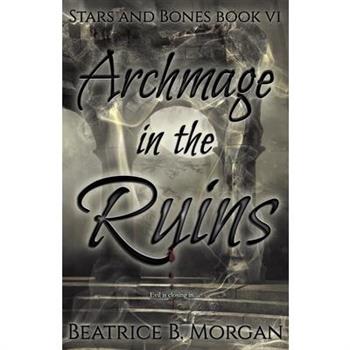 Archmage in the Ruins