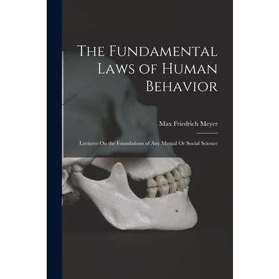 The Fundamental Laws of Human Behavior