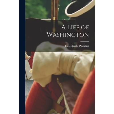 A Life of Washington