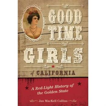 Good Time Girls of California