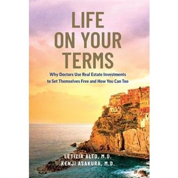 Life on Your Terms