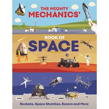 The Mighty Mechanics' Book of Space