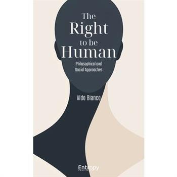 The Right to be Human
