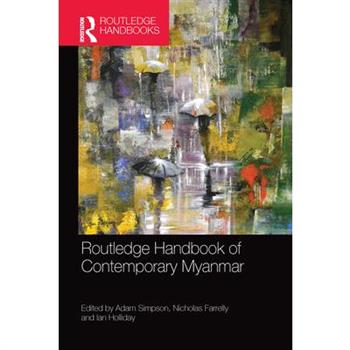 Routledge Handbook of Contemporary Myanmar