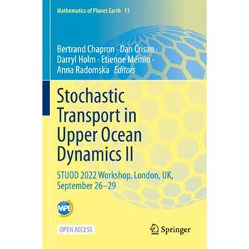 Stochastic Transport in Upper Ocean Dynamics II