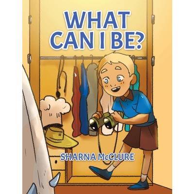What Can I Be?