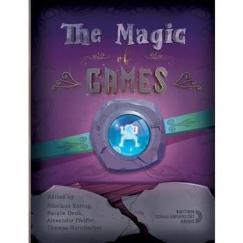 The Magic of Games