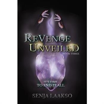 Revenge Unveiled