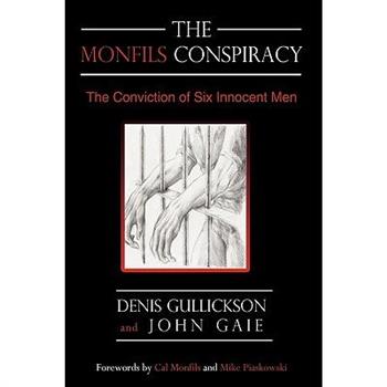 The Monfils Conspiracy