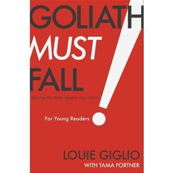 Goliath Must Fall for Young Readers