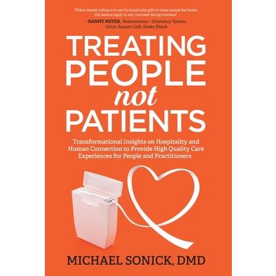 Treating People Not Patients