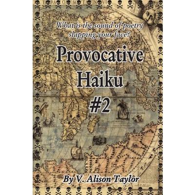 Provocative Haiku #2