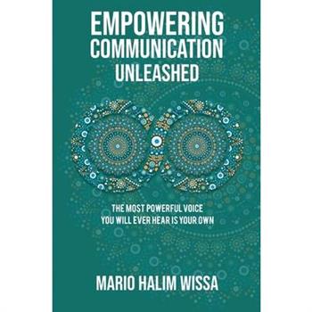 Empowering Communication Unleashed
