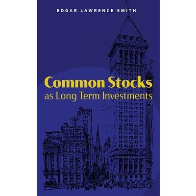Common Stocks as Long Term Investments