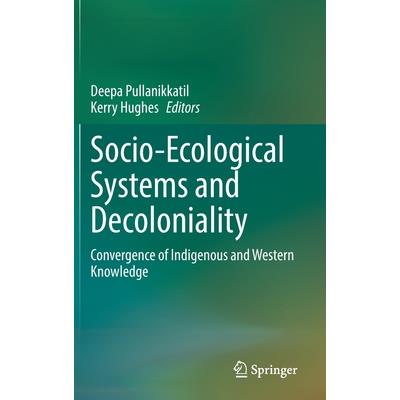 Socio-Ecological Systems and Decoloniality
