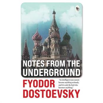 Notes from the Underground