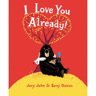 I Love You Already! Board Book
