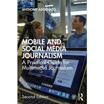Mobile and Social Media Journalism