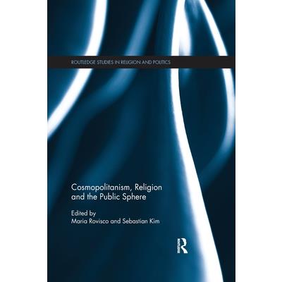 Cosmopolitanism, Religion and the Public Sphere