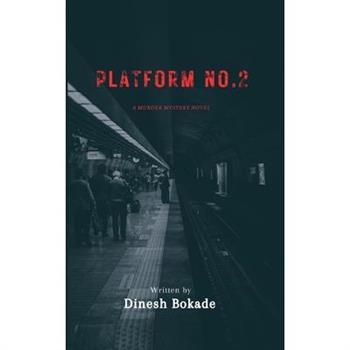 Platform no. 2