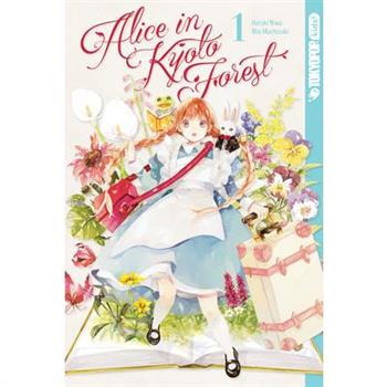 Alice in Kyoto Forest, Volume 1