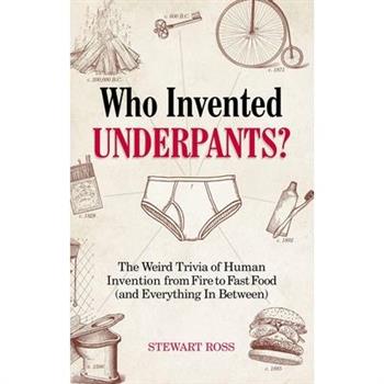 Who Invented Underpants?