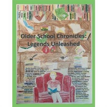 The Older School Chronicles