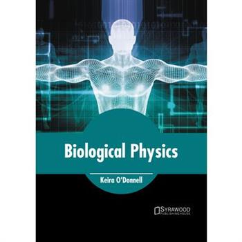 Biological Physics