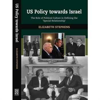 Us Policy Towards Israel
