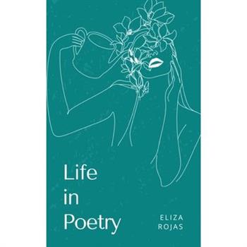 Life in Poetry