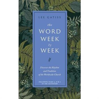The Word Week by Week