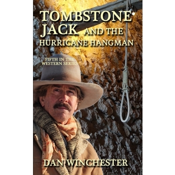 Tombstone Jack and the Hurricane Hangman