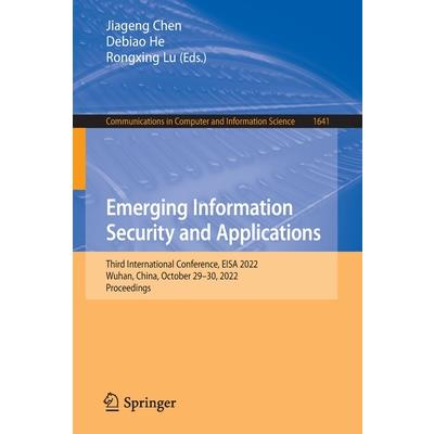 Emerging Information Security and Applications
