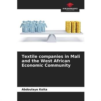 Textile companies in Mali and the West African Economic Community