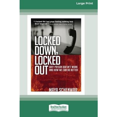 Locked Down, Locked Out