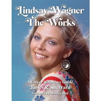 Lindsay Wagner - The Works